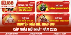 Khuyến Mãi Thể Thao J88 Cập Nhật Mới Nhất Năm 2025
